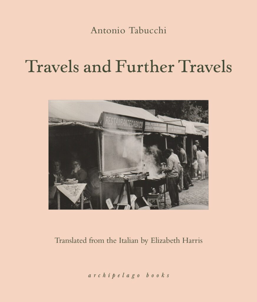 Travels and Further Travels
